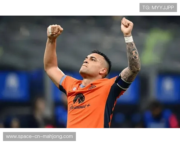 国米前锋劳塔罗攻防效率剖析：百球里程碑背后的战术角色