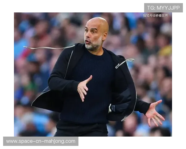 瓜迪奥拉谈曼城附加赛前景：需克服防守漏洞力争晋级